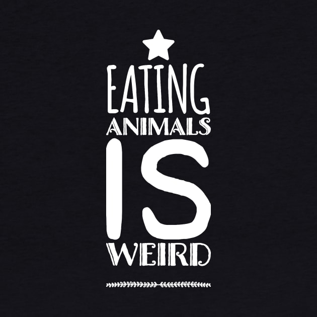 Eating Animals Is Weird by captainmood